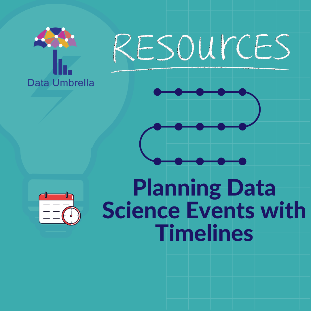 Planning Data Science Events with Timelines